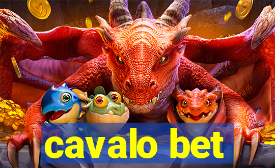 cavalo bet